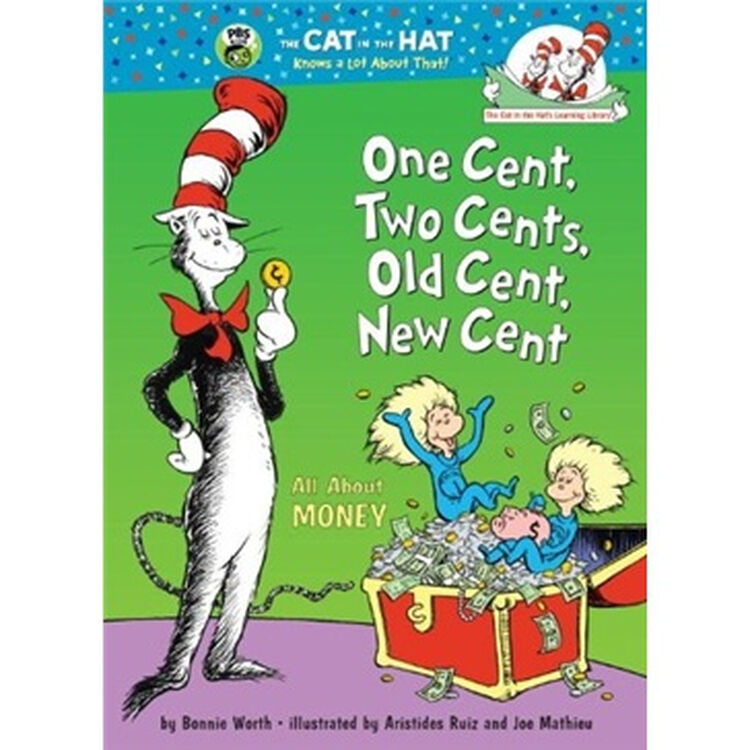 one cent, two cents, old cent, new cent: all about money