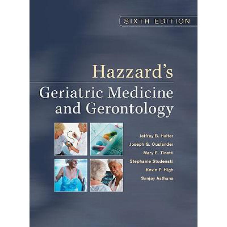 hazzard"s geriatric medicine and gerontolo.