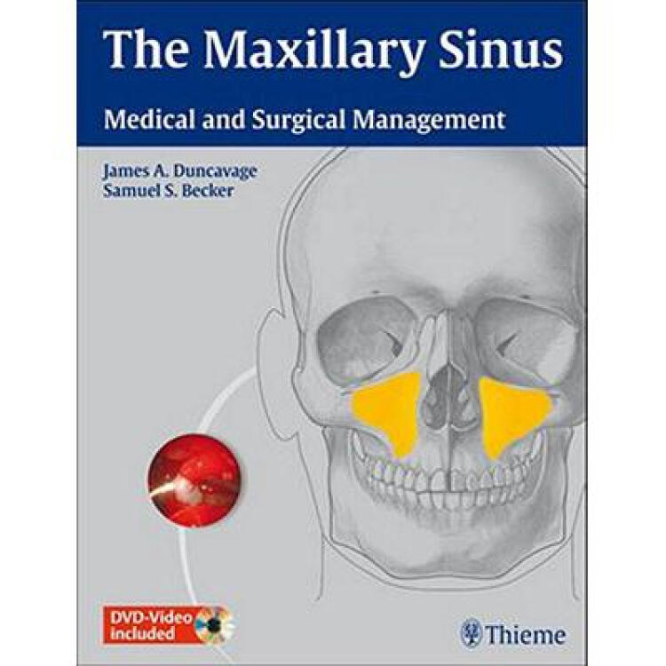 the maxillary sinus: medical and surgica.