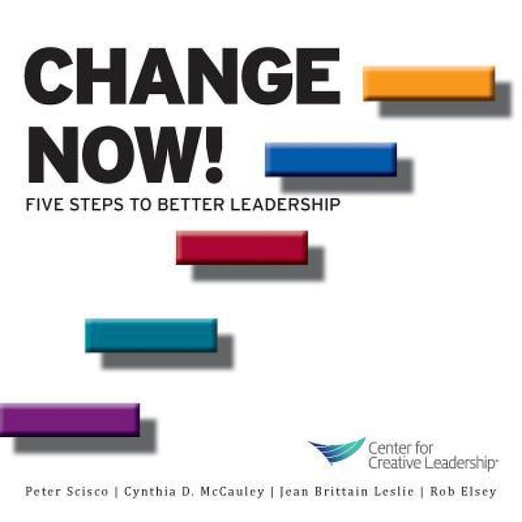 change to,behind bars change now! five steps to better leadership