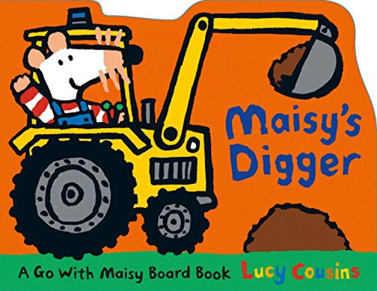 maisy"s digger a go with maisy board book 英文原版