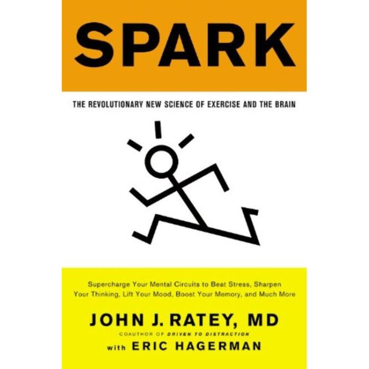 spark the revolutionary new science of exercise and the brain