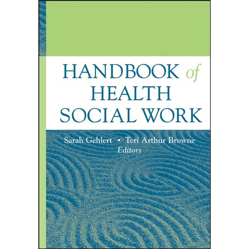 handbook,eclectic handbook of health social work 健康社会工作手册