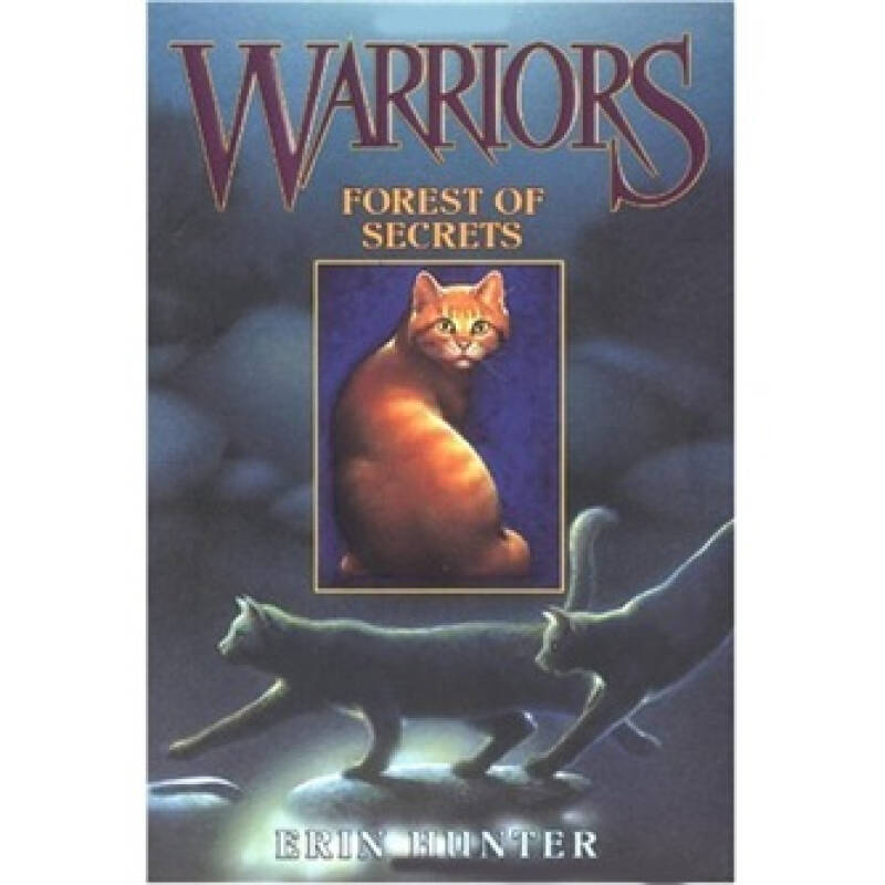 forest of secrets. erin hunter (warrior cats,  3)