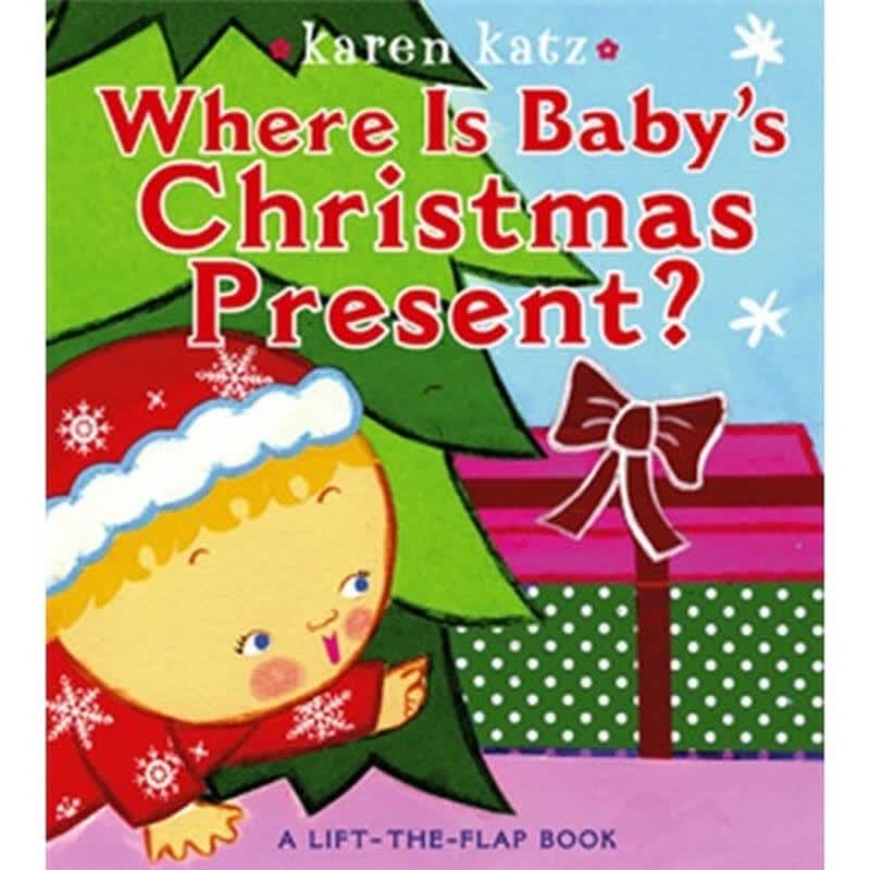 where is babys christmas present?: a lift-the-flap book