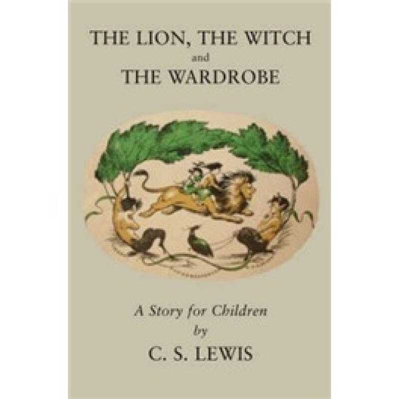 the lion, the witch and the wardrobe (the chronicles of narnia