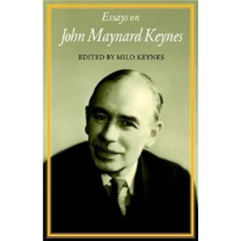 essays on john maynard keynes 京东自营