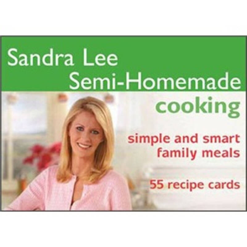 sandra lee semi-homemade cooking[cards]