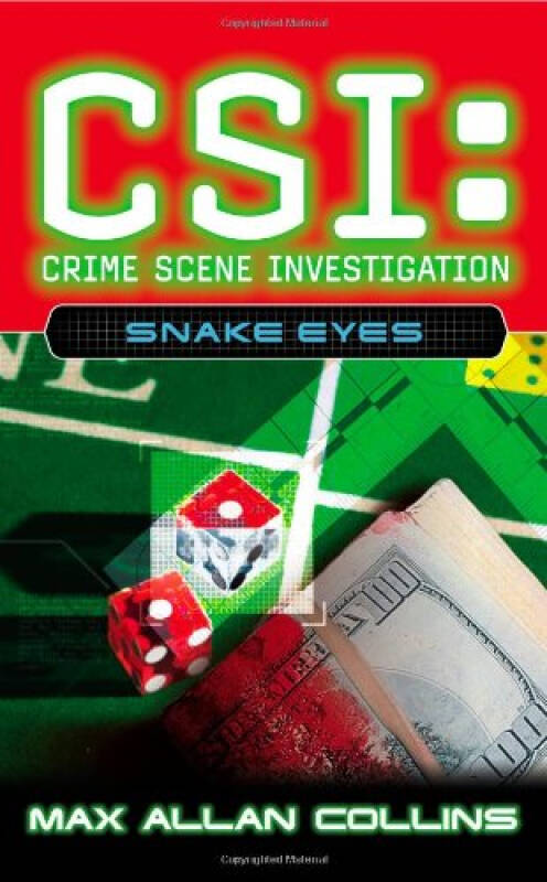 snake eyes (csi: crime scene investigation, book