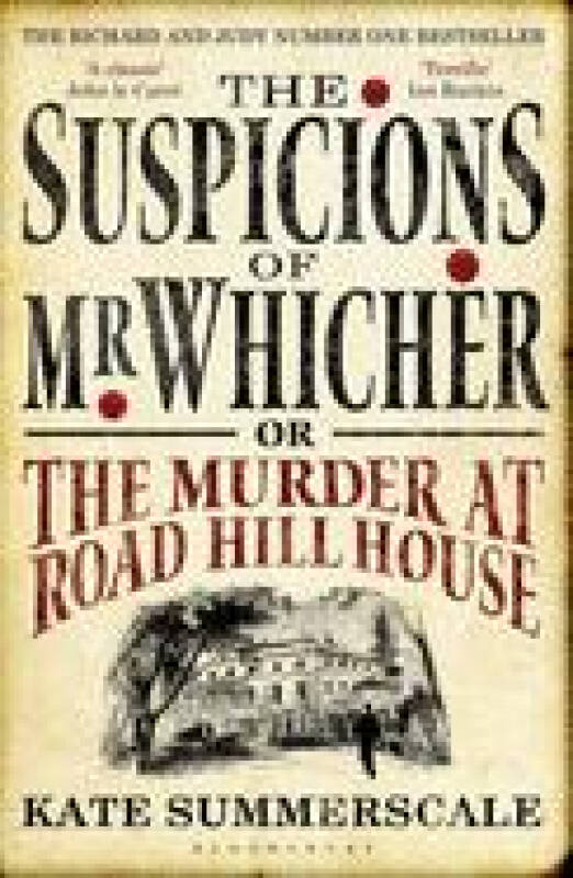 the suspicions of mr. whicher or the murder at road hill hou