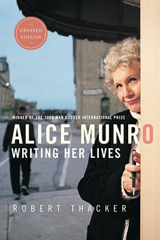 【预订】alice munro: writing her lives: a