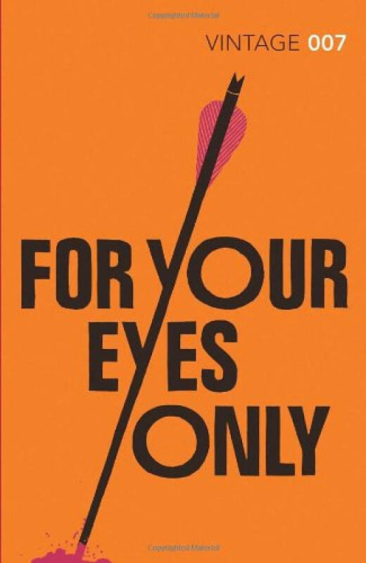 for your eyes only: james bond 007 (vintage classics) 自营