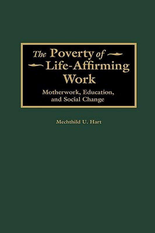 【预订】the poverty of life-affirming work