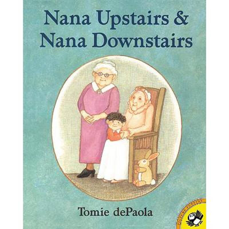 nana upstairs and nana downstairs