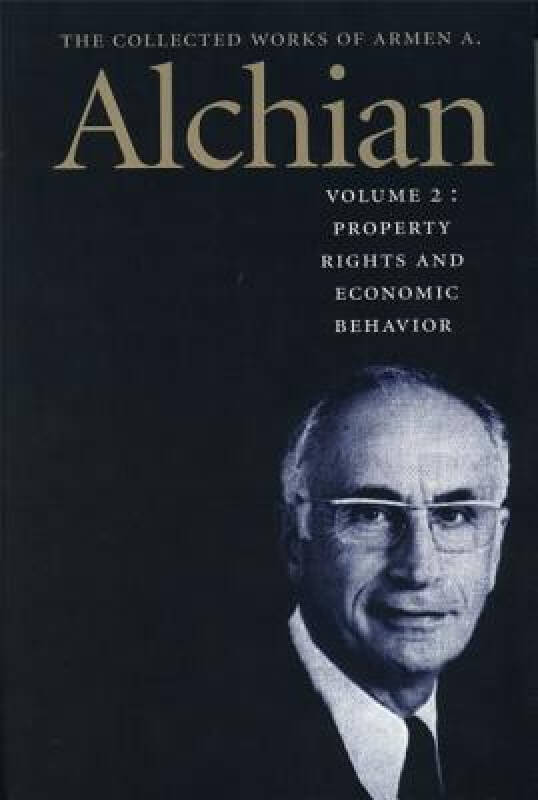 【预订】the collected works of armen a. alchian