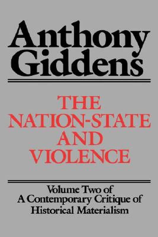 【预订】the nation-state and violence: volume 2