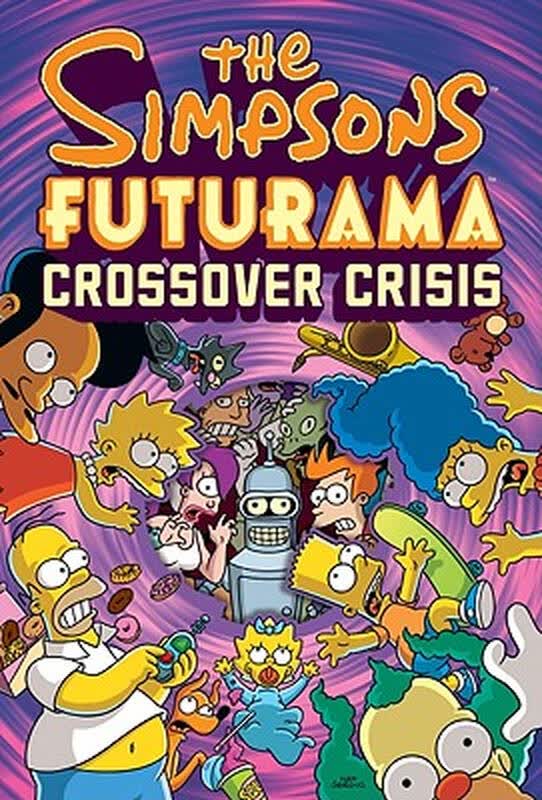 the simpsons futurama crossover crisis [with collectors item]