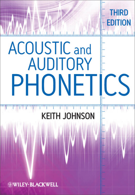 acoustic and auditory phonetics 3e - 京东触屏版