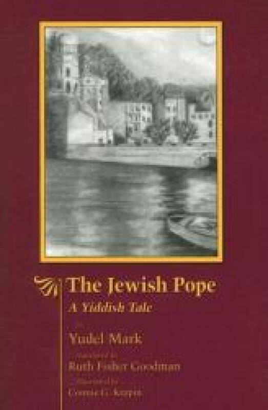 【预订】the jewish pope: a yiddish tale