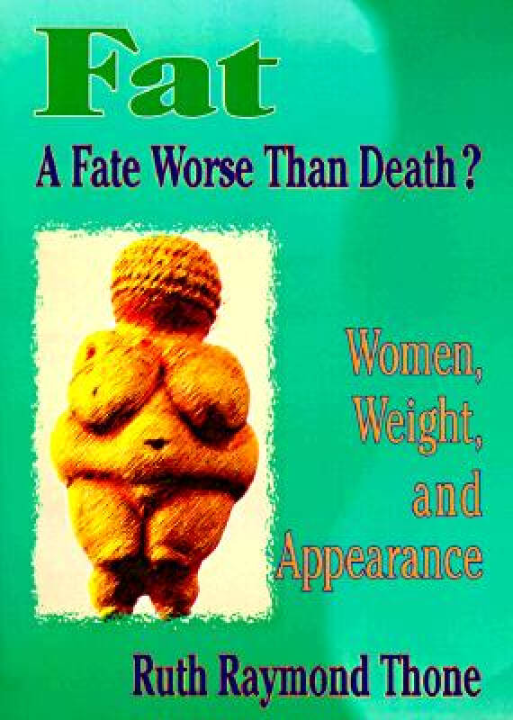 【预订】fat-a fate worse than death?: women