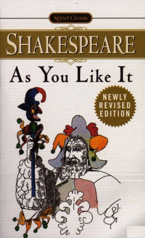 as you like it (sig classics) 威廉 莎士比亚 (william shakespeare