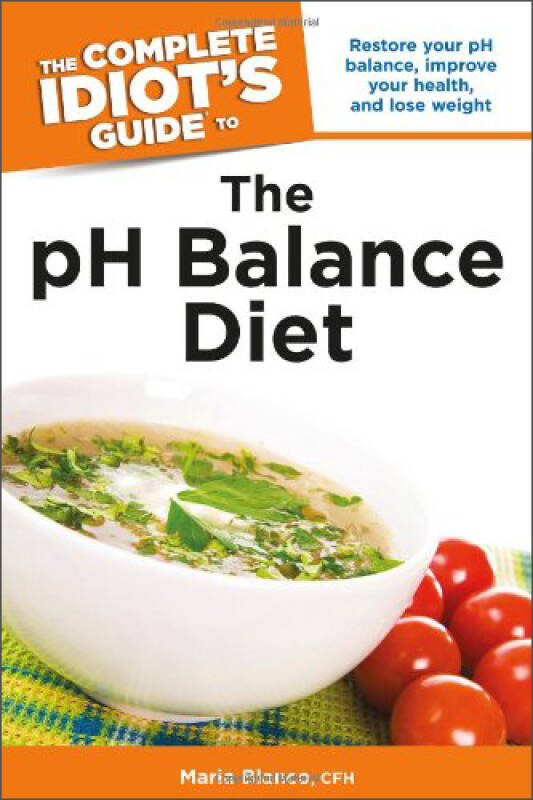 the complete idiot's guide to the ph balance diet 自营