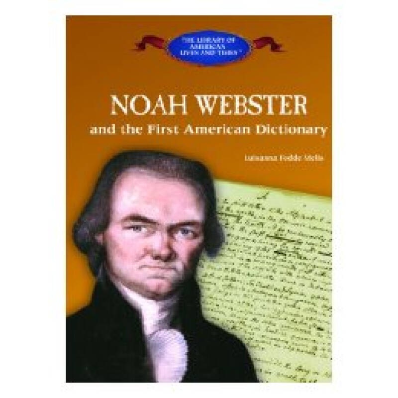 【预订】noah webster and the first american