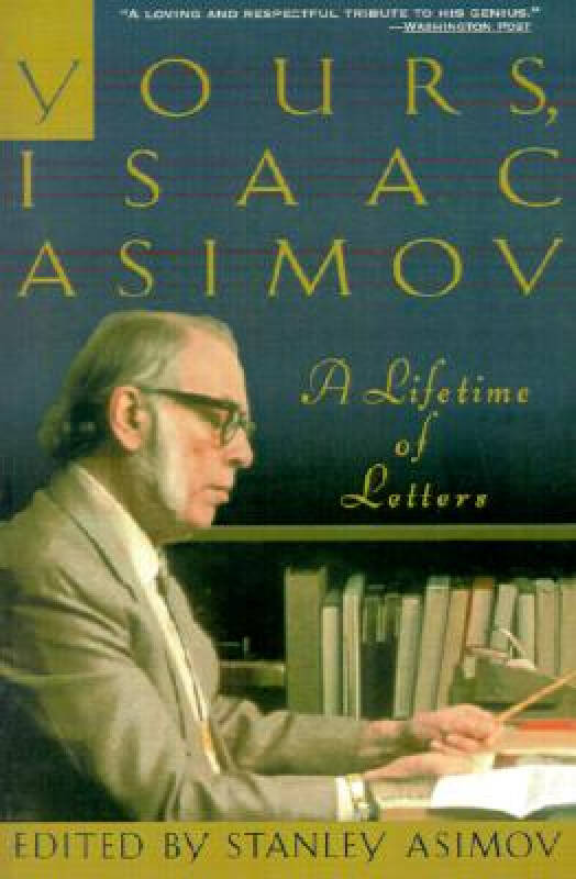 【预订】yours, isaac asimov: a lifetime of