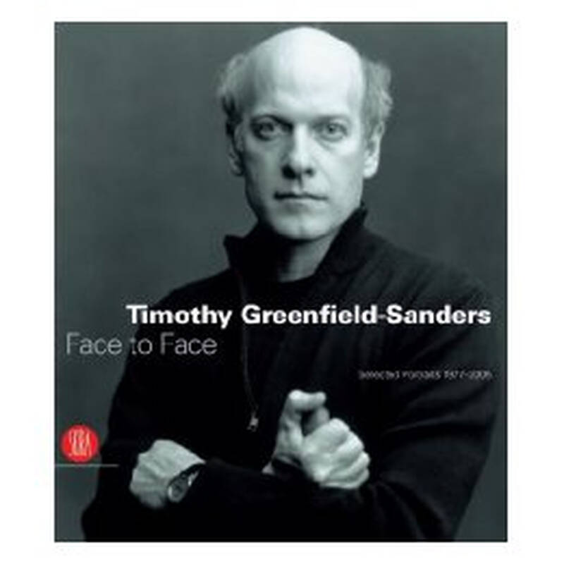 timothy greenfield-sanders: face to face
