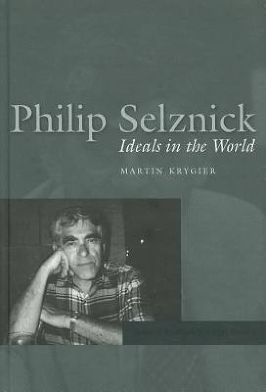 【预订】philip selznick: ideals in the