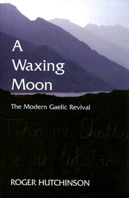 【预订】a waxing moon: the modern gaelic