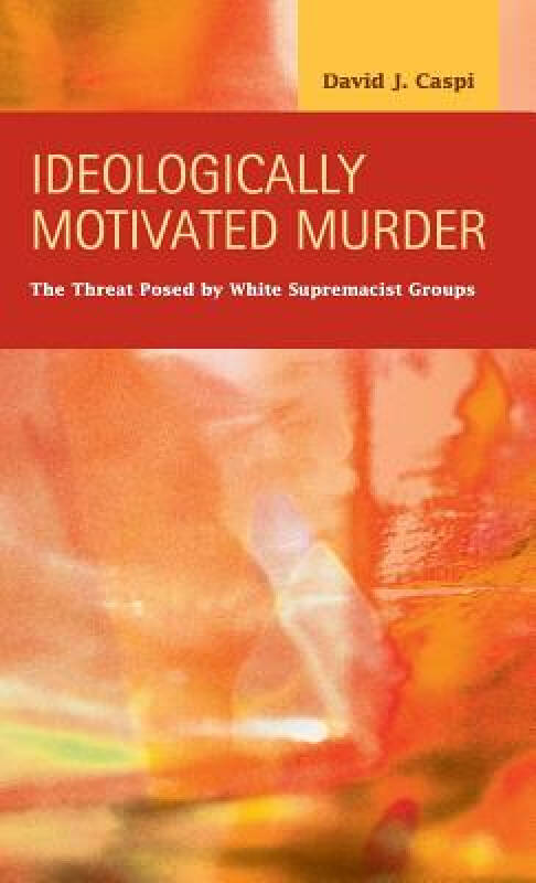 【预订】ideologically motivated murder