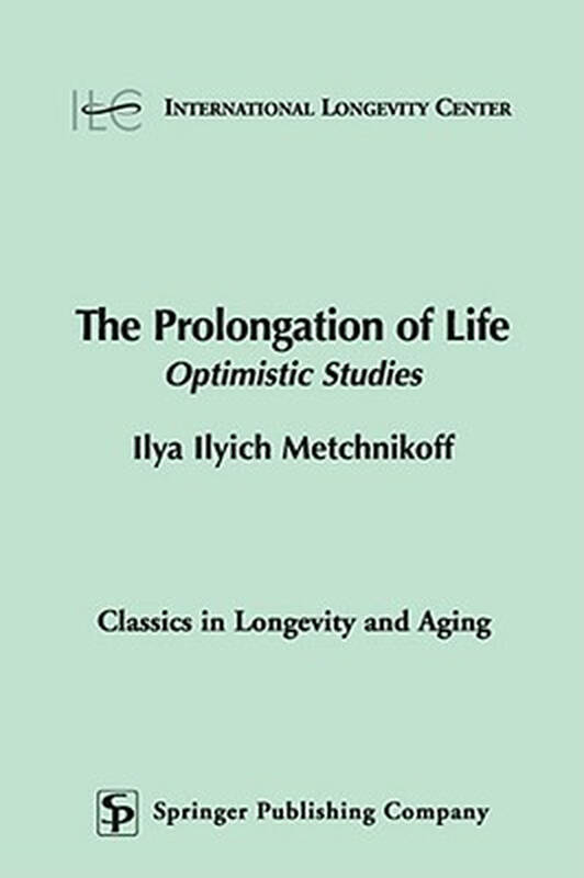 【预订】the prolongation of life: optimistic