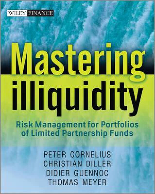 【预订】mastering illiquidity: risk management