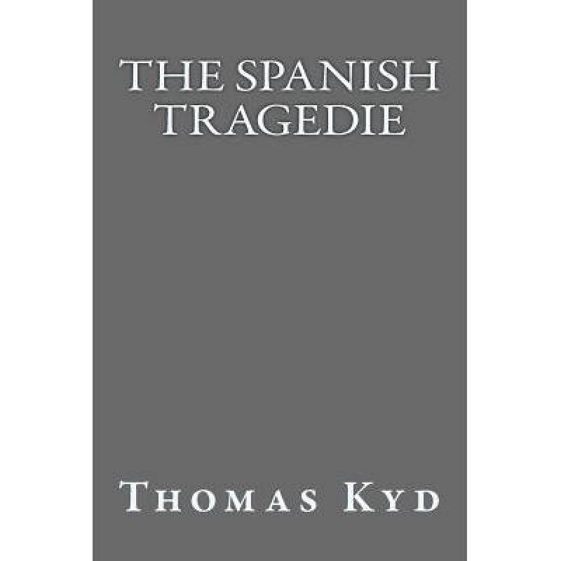 the spanish tragedie