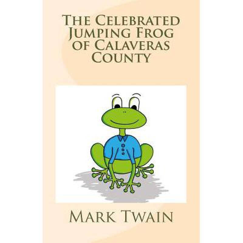 the celebrated jumping frog of calaveras.