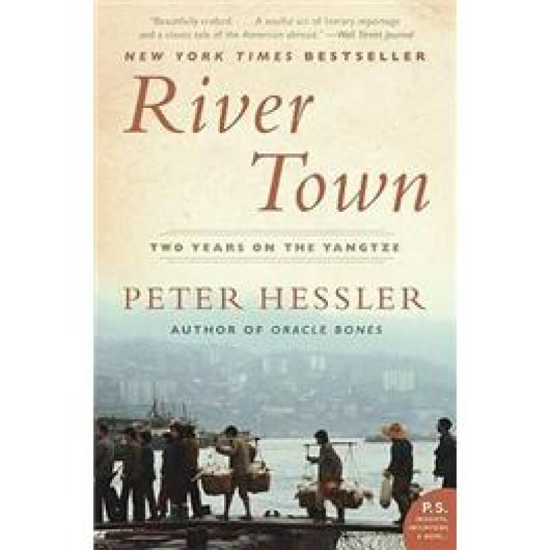 river town: two years on the yangtze (p.s.) 自营