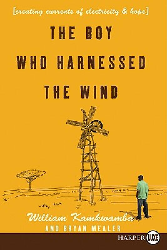 the boy who harnessed the wind lp: creating currents of