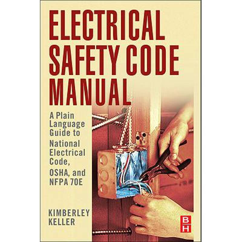 electrical safety code manual a plain l.