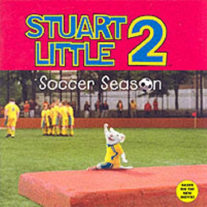 the football season,football和soccer stuart little 2: soccer season 自营
