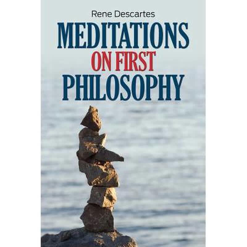 meditations on first philosophy