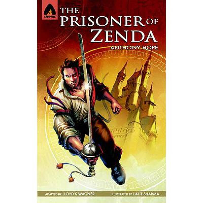 the prisoner of zenda: the graphic novel