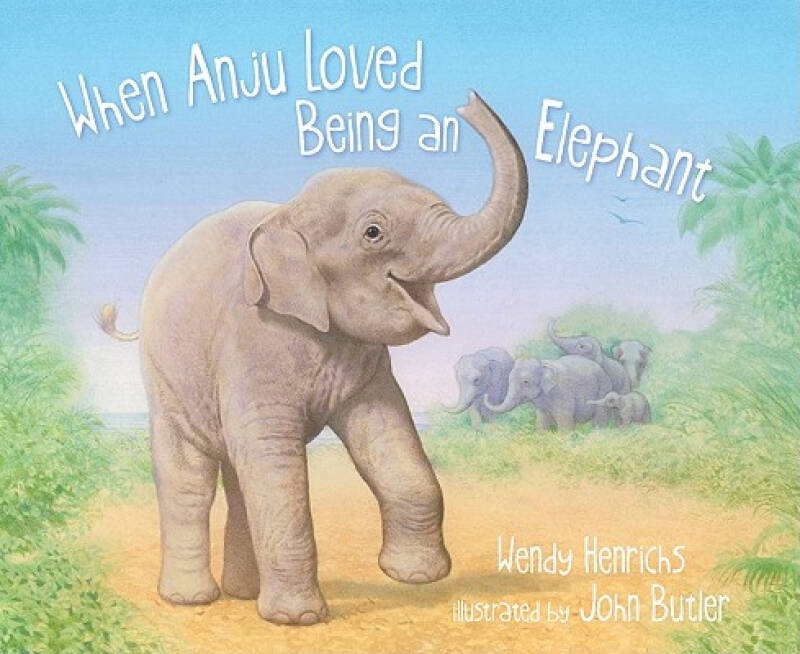 【预订】when anju loved being an elephant