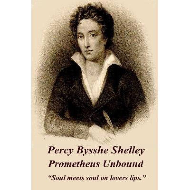 percy bysshe shelley - prometheus unboun.