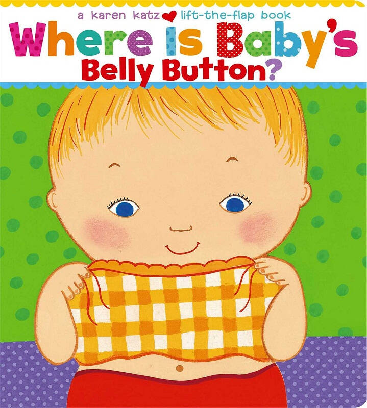 [英文原版]where is baby"s belly button? 小肚脐眼儿在哪儿?