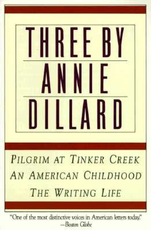 three by annie dillard