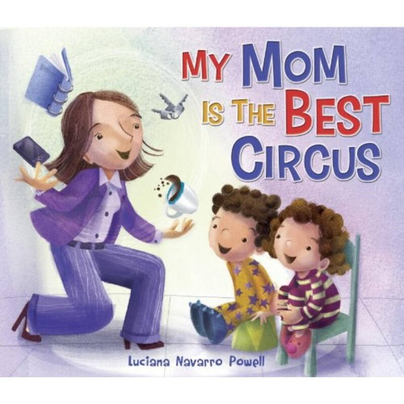 my mom is the best circus[木板书] isbn:9780307931436