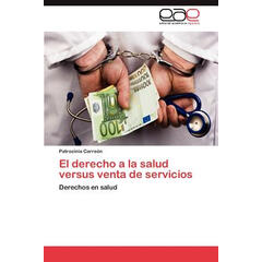 【预订】El Derecho a la Salud Versus Venta d