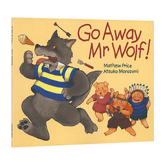 Go Away Mr Wolf! 走开大灰狼 儿童启蒙翻翻书绘本 廖彩杏有声书单重复句型英文原版