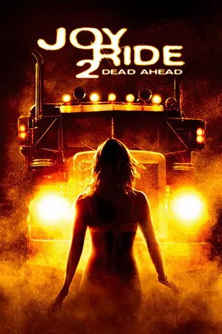 Joy Ride 2: Dead Ahead